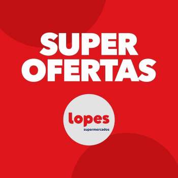 Ofertas Lopes Supermercados