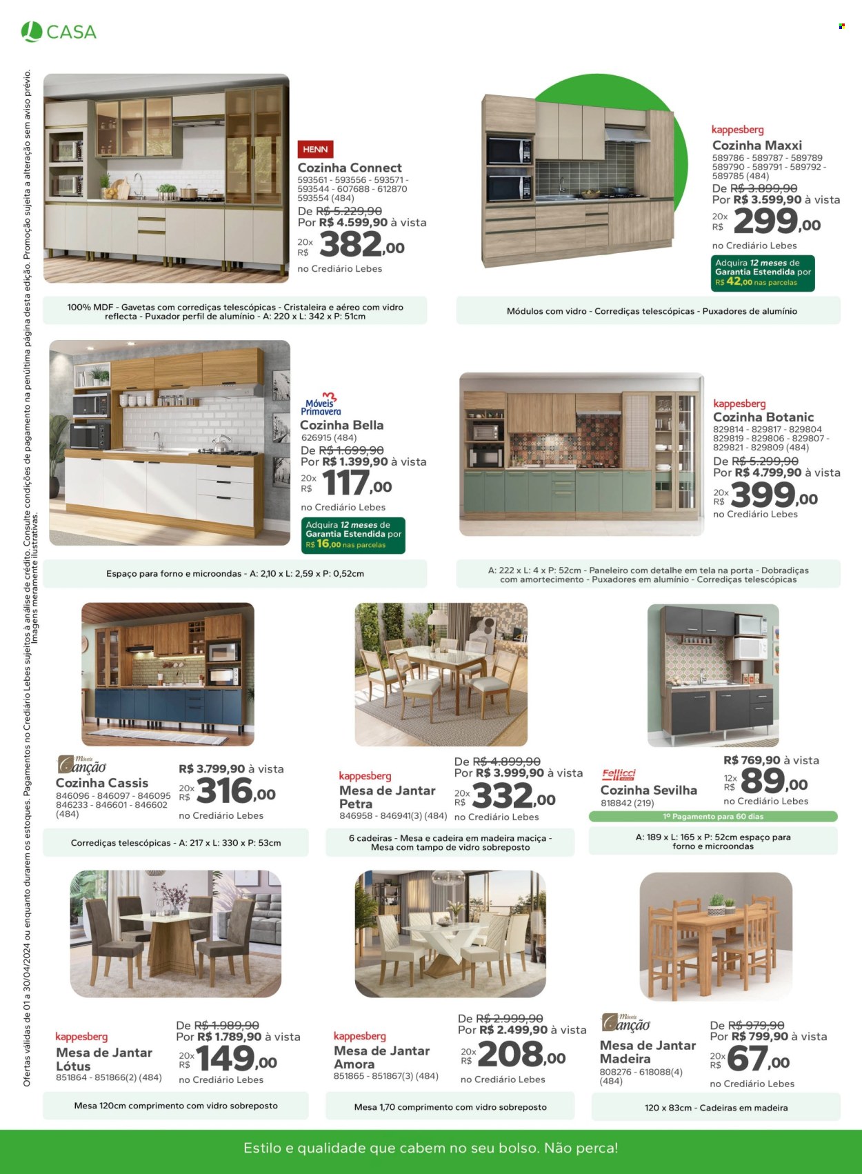 thumbnail - Folheto Lojas Lebes - 01/04/2024 - 30/04/2024 - Produtos em promoção - micro ondas, paneleiro, mesa, mesa de jantar, cadeira, puxadores. Página 16.
