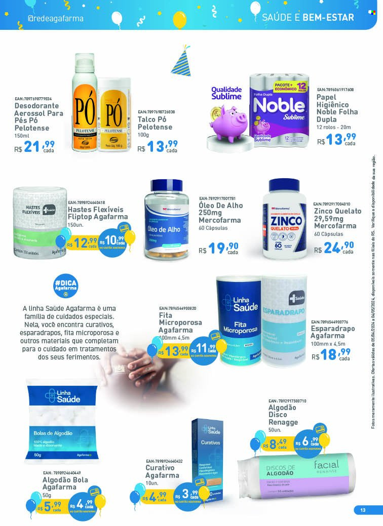thumbnail - Folheto Agafarma - 05/04/2024 - 04/05/2024 - Produtos em promoção - talco, papel higiénico, algodão bola, desodorante, antitranspirante, esparadrapo. Página 13.