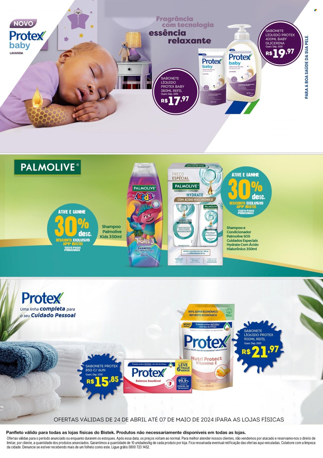 thumbnail - Folheto Bistek Supermercados - 24/04/2024 - 07/05/2024 - Produtos em promoção - sabonete, Protex Baby, shampoo, sabonete liquido, Palmolive, shampoo e condicionador, Protex, Ácido Hialurônico. Página 2.