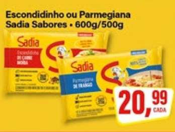 Escondidinho ou Parmegiana Sadia Sabores