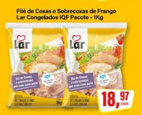 Filé de Coxas e Sobrecoxas de Frango Lar Congelados IQF Pacote