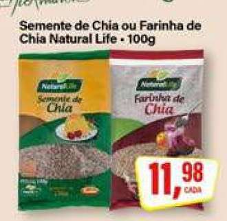 Semente de Chia ou Farinha de Chia Natural Life