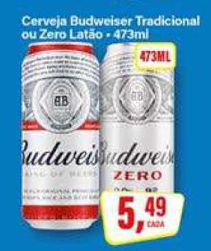 Cerveja Budweiser Tradicional ou Zero Latão