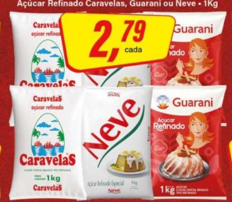 Açúcar Refinado Caravelas, Guarani ou Neve