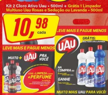 Kit 2 Cloro Ativo Uau + 500ml + Grátis 1 Limpador Multiuso Uau Rosas e Sedução ou Lavanda - 500ml
