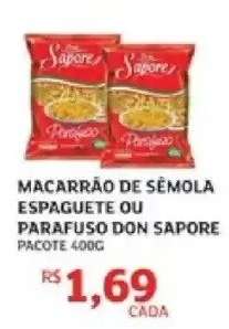MACARRÃO DE SÉMOLA ESPAGUETE OU PARAFUSO DON SAPORE