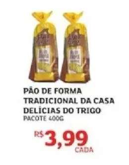 PÃO DE FORMA TRADICIONAL DA CASA DELÍCIAS DO TRIGO