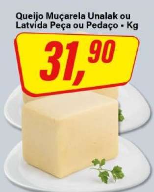 Queijo Muçarela Unalak ou Latvida Peça ou Pedaço